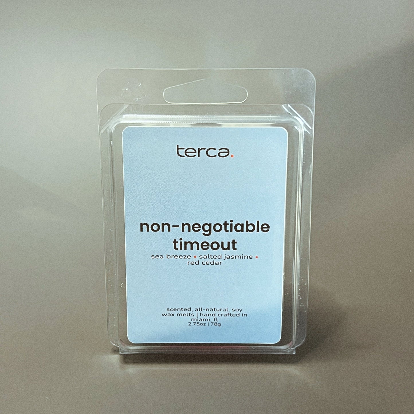 Non-Negotiable Timeout  Wax Melts